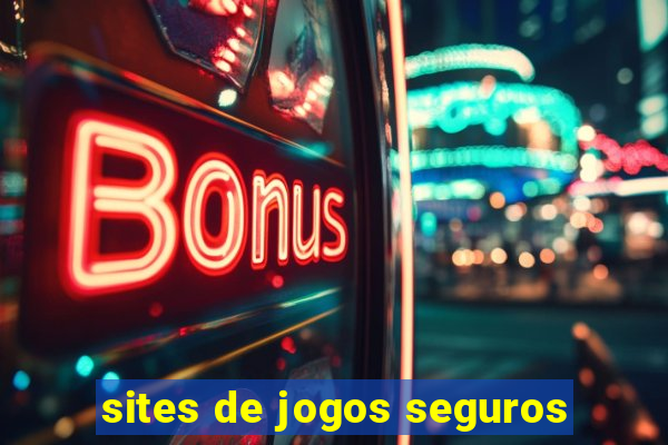 sites de jogos seguros